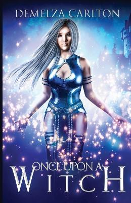 Cover of Once Upon a Witch