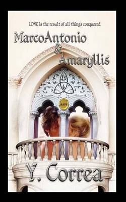 Book cover for MarcoAntonio & Amaryllis