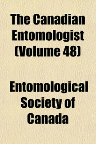 Cover of The Canadian Entomologist (Volume 48)