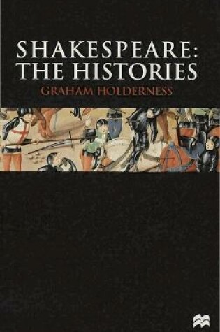 Cover of Shakespeare: The Histories