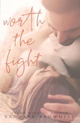 Book cover for Worth The Fight