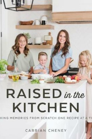 Cover of Raised in the Kitchen
