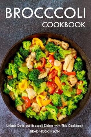Cover of Broccoli Cookbook