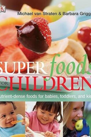 Cover of Superfoods for Children
