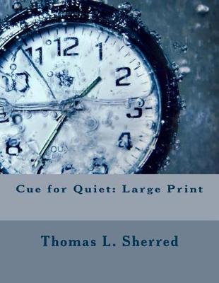 Book cover for Cue for Quiet