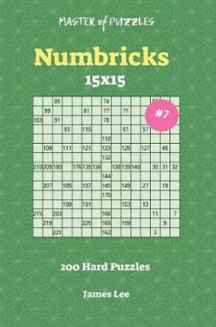 Cover of Master of Puzzles Numbricks - 200 Hard 15x15 vol. 7