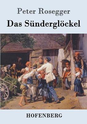 Book cover for Das Sünderglöckel