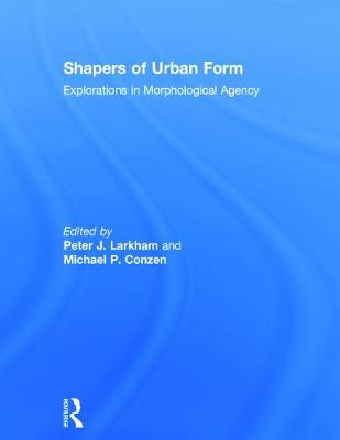 Book cover for Shapers of Urban Form