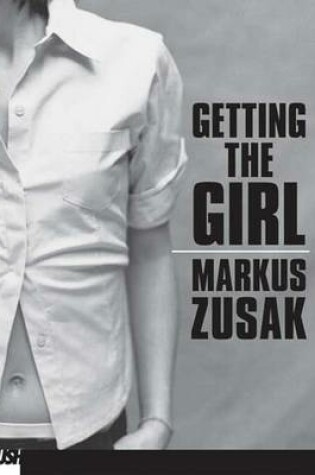 Cover of Getting the Girl