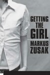 Book cover for Getting the Girl