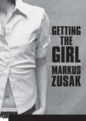 Book cover for Getting the Girl