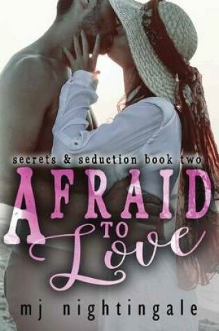 Cover of Afraid to Love