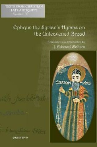 Cover of Ephrem the Syrian's Hymns on the Unleavened Bread