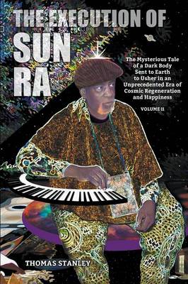 Book cover for The Execution of Sun Ra