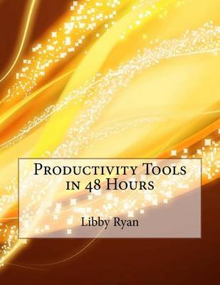 Book cover for Productivity Tools in 48 Hours