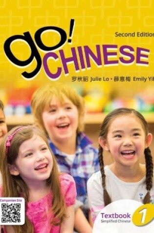 Cover of Go! Chinese 1, 2e Student Textbook (Simplified Chinese)