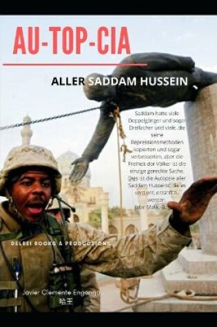 Cover of Au-To-Cia, Aller Saddam Hussein