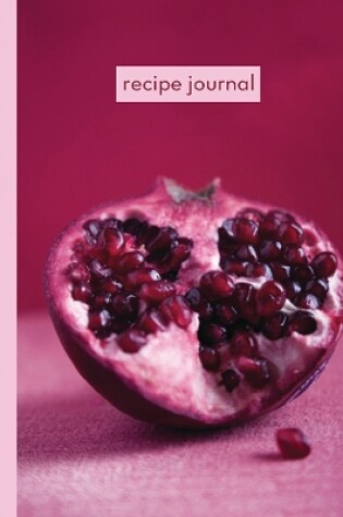 Cover of Recipe Journal Small - Pomegranate