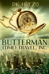 Book cover for Butterman (Time) Travel, Inc.
