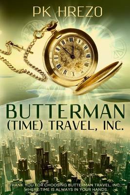 Book cover for Butterman (Time) Travel, Inc.