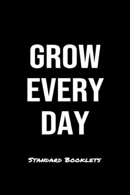 Book cover for Grow Every Day Standard Booklets