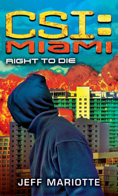 Book cover for CSI Miami: Right to Die