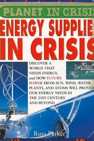 Cover of Energy Supplies in Crisis