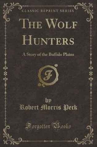 Cover of The Wolf Hunters