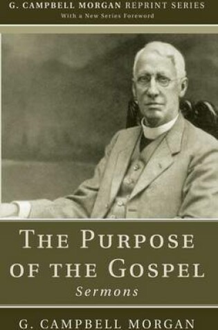 Cover of The Purpose of the Gospel