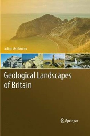 Cover of Geological Landscapes of Britain