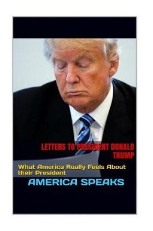 Cover of Letters to President Donald Trump