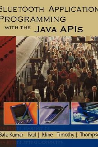 Cover of Bluetooth Application Programming with the Java APIs