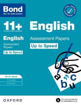 Book cover for Bond 11+: Bond 11+ English Up to Speed Assessment Papers with Answer Support 10-11 years: Ready for the 2024 exam