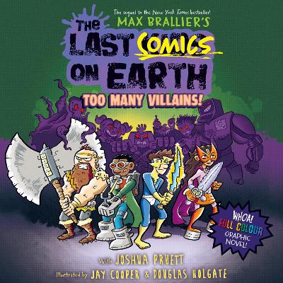 Cover of The Last Comics on Earth: Too Many Villains!