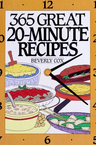 Cover of 365 Great 20 Minute Recipes