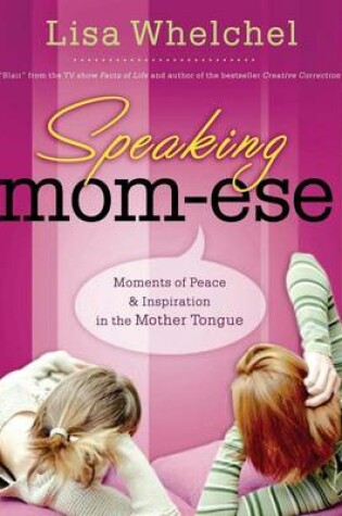 Cover of Speaking Mom-Ese