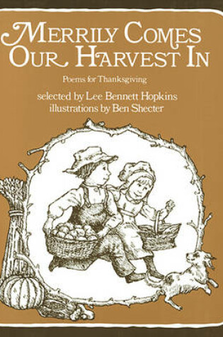 Cover of Merrily Comes Our Harvest in
