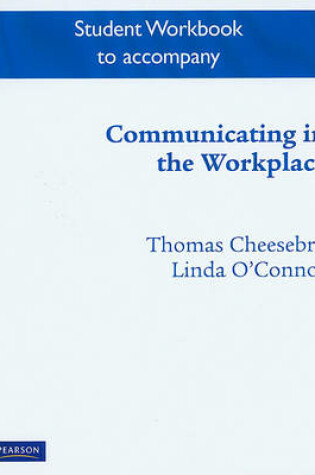 Cover of Student Workbook for Communicating in the Workplace