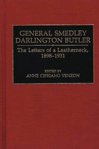 Cover of General Smedley Darlington Butler