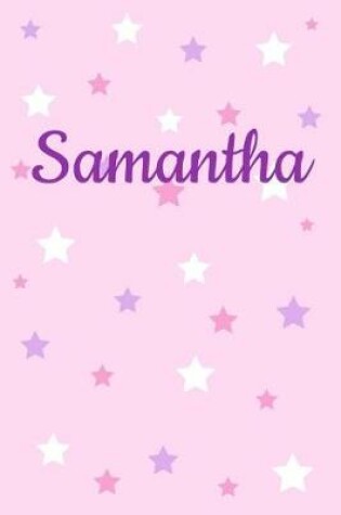 Cover of Samantha First Name Personalized Notebook