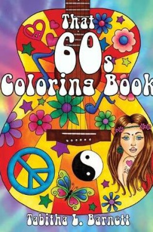 Cover of That 60s Coloring Book