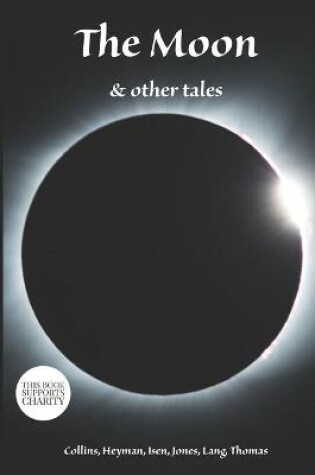 Cover of The Moon & Other Tales