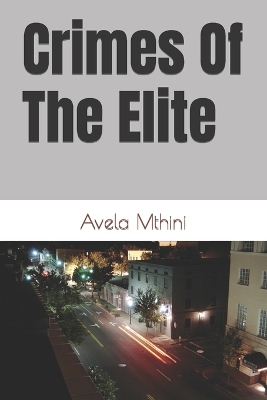 Cover of Crimes Of The Elite