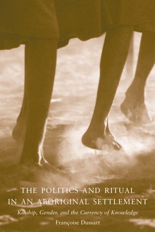 Book cover for The Politics of Ritual in an Aboriginal Settlement