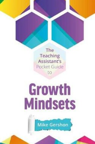 Cover of The Teaching Assistant's Pocket Guide to Growth Mindsets