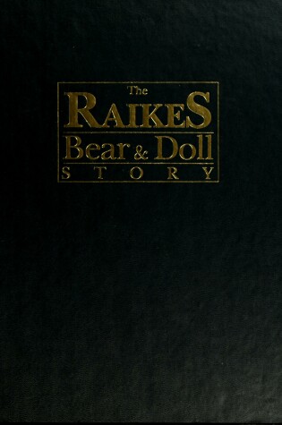 Cover of Raikes Bear and Doll Story