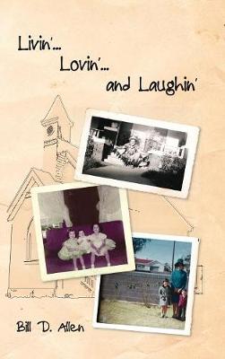 Book cover for Livin'... Lovin'... and Laughin'