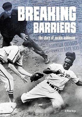 Book cover for Breaking Barriers: The Story of Jackie Robinson