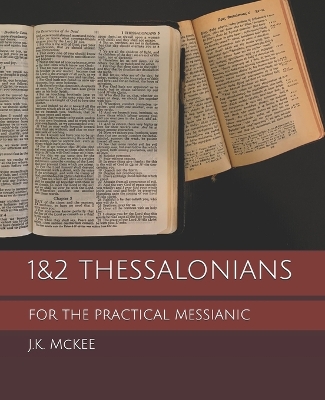 Book cover for 1&2 Thessalonians for the Practical Messianic