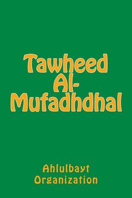 Book cover for Tawheed Al-Mufadhdhal